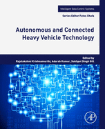 Autonomous and Connected Heavy Vehicle Technology