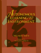 Autonomous Learning from the Environment