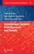 Autonomous Systems: Developments and Trends