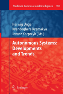 Autonomous Systems: Developments and Trends