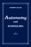 Autonomy and Schooling