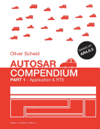 Autosar Compendium - Part 1: Application & Rte