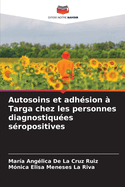 Autosoins et adhsion  Targa chez les personnes diagnostiques sropositives