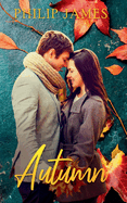 Autumn: A sweet romance novella about a love against all odds.