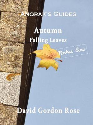 Autumn: Falling leaves - Rose, David Gordon