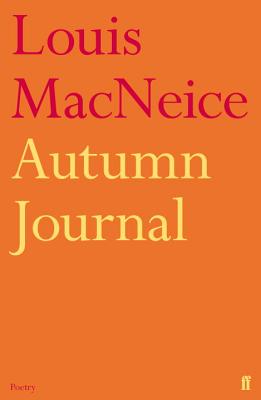 Autumn Journal - MacNeice, Louis