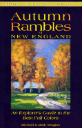 Autumn Rambles in New England - Tougias, Michael, and Touglas, Michael, and Tougias, Mark