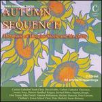 Autumn Sequence: The music of Douglas Steele and his circle