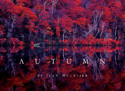 Autumn - Mulatier, Jean (Photographer)