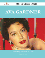 Ava Gardner 125 Success Facts - Everything You Need to Know about Ava Gardner