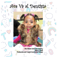 Ava Goes to the Dentist - Spanish Translation