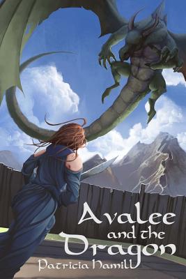 Avalee and the Dragon - Hamill, Patricia