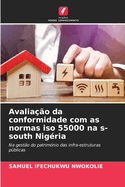 Avaliao da conformidade com as normas iso 55000 na s-south Nigria