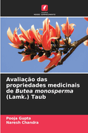 Avalia??o das propriedades medicinais de Butea monosperma (Lamk.) Taub