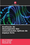 Avalia??o do desempenho das comunica??es ?pticas de espa?o livre