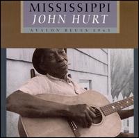Avalon Blues - Mississippi John Hurt