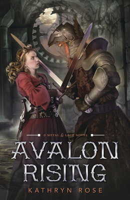 Avalon Rising - Rose, Kathryn
