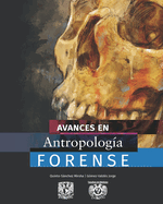 Avances en antropolog?a forense