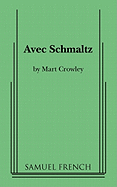 Avec Schmaltz