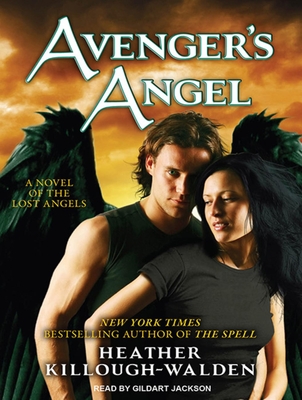 Avenger's Angel - Killough-Walden, Heather, and Jackson, Gildart (Narrator)