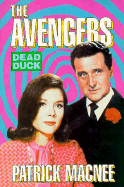 Avengers: Dead Duck - Macnee, Patrick