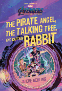 Avengers: Endgame the Pirate Angel, the Talking Tree, and Captain Rabbit