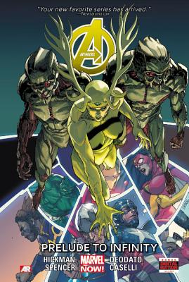 Avengers Volume 3 (marvel Now): Infinity Prelude - Hickman, Jonathan, and Spencer, Nick, and Deodato, Mike (Artist)