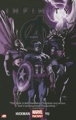 Avengers Volume 4: Infinity (Marvel Now) - Hickman, Jonathan, and Yu, Leinil Francis (Artist)