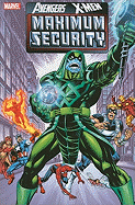 Avengers X-men: Maximum Security