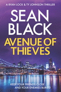 Avenue of Thieves: A Ryan Lock Crime Thriller