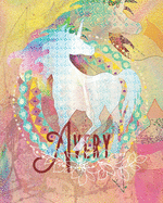 Avery: Colorful Rainbow Unicorn - 100 Pages 8X10 Girl's Composition Wide Ruled Notebook