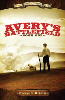 Avery's Battlefield - Klingel, Deanna K
