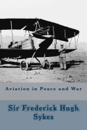 Aviation in Peace and War