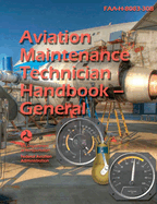 Aviation Maintenance Technician Handbook--General (Color)