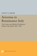 Avicenna in Renaissance Italy: The Canon and Medical Teaching in Italian Universities after 1500