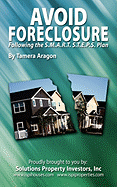 Avoid Foreclosure: Following the S.M.A.R.T. S.T.E.P.S Plan