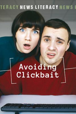 Avoiding Clickbait - Thiel, Kristin