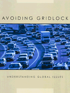 Avoiding Gridlock