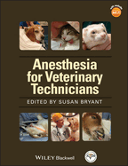 AVTA's Anesthesia Manual Vet Techs