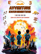 Avventure escursionistiche - Libro da colorare per bambini - Illustrazioni affascinanti di avventure in montagna: Incantevole collezione di simpatiche scene di escursionismo per bambini