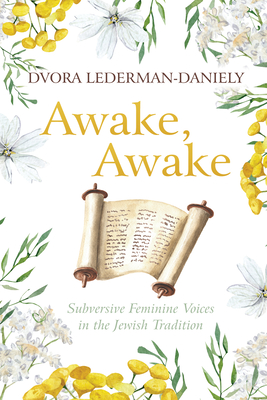 Awake, Awake - Lederman-Daniely, Dvora