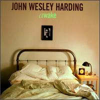 Awake - John Wesley Harding