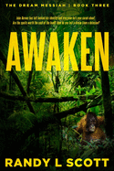Awaken: A Dark Psychological Thriller