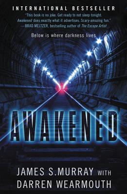 Awakened: A Novel - Murray, James S, and Wearmouth, Darren