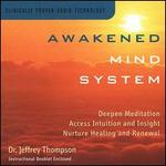 Awakened Mind System