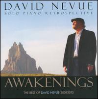 Awakenings: The Best of David Nevue (2001-2010) - David Nevue