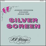 Award Winning Scores From the Silver Screen