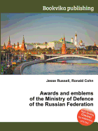 Awards and Emblems of the Ministry of Defence of the Russian Federation