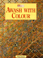 Awash with Colour - Turner, Judy