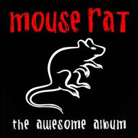 Awesome Album - Mouse Rat